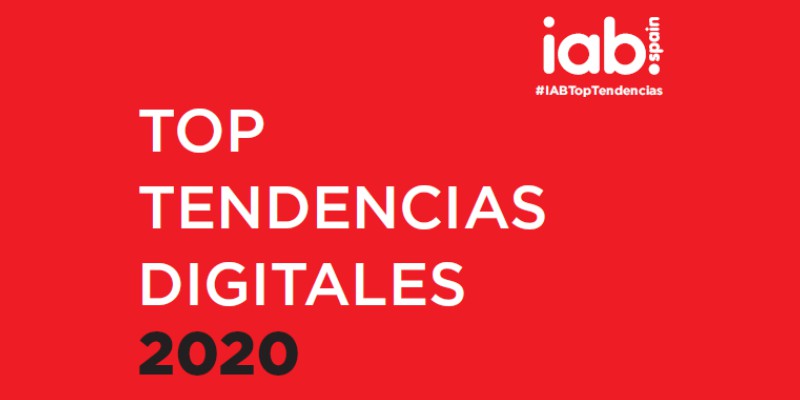 IAB Top tendencias digitales 2020